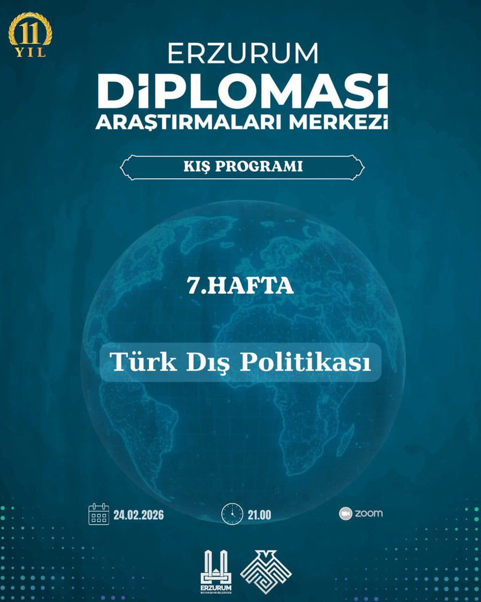 Erzurum Diplomasi Araştırmaları Merkezi 7. Hafta Kış Programı Takvimi