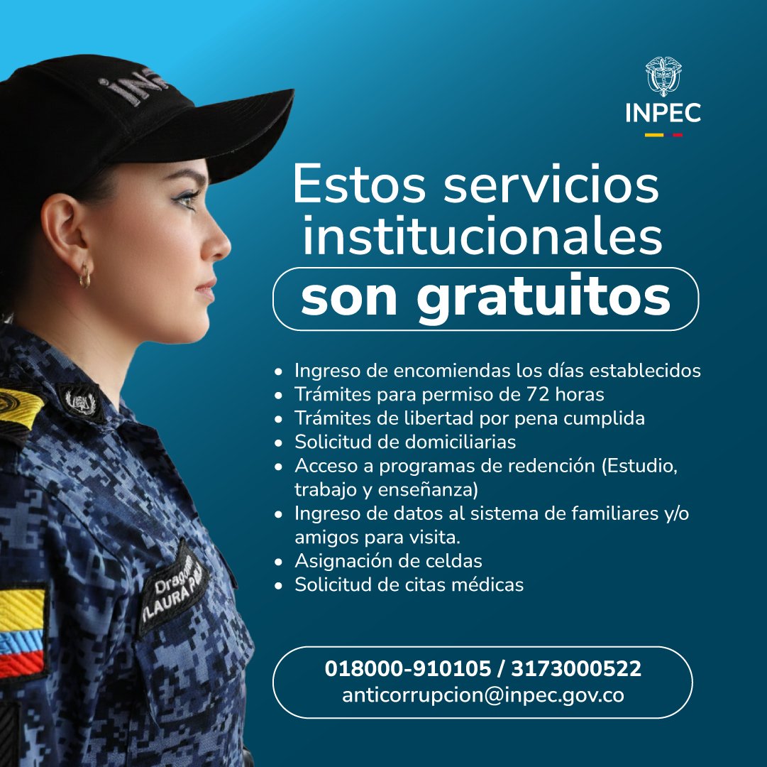 INPEC_Colombia's tweet photo. #SoyTransparente🔎| Tenga en cuenta los siguientes servicios gratuitos que el INPEC tiene a su disposición. ¡No se deje estafar 📞denuncie la corrupción! ❌ https://t.co/8QyGXXpabt