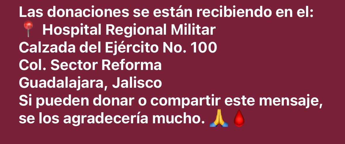Meganoticias's tweet photo. Se solicitan donadores de sangre, de cualquier tipo, para el personal de la SEDENA, que se encuentran recibiendo atención médica en el Hospital Regional Militar de Calz. del Ejército No. 100. Col. Sector Reforma de Guadalajara, Jalisco

💻 https://t.co/9jOQ3Ezz8m https://t.co/BMK3tGGT8v