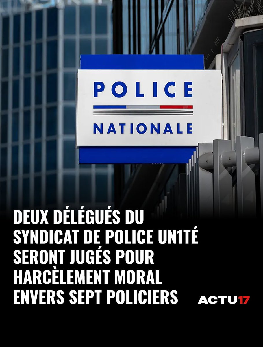 🔴 Deux délégués du syndicat de police Un1té seront jugés pour harcèlement moral envers sept policiers

L'un d'eux a été placé sous contrôle judiciaire ➡ x.actu17.fr/rUHj