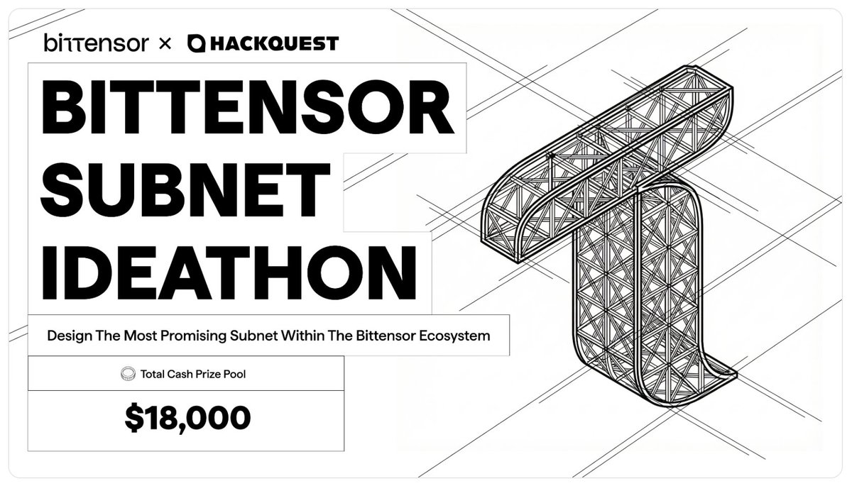 Registration for the <a href="/opentensor/">Openτensor Foundaτion</a> x <a href="/HackQuest_/">HackQuest</a> Subnet Ideathon closes in less than 48 hours.

Got a great subnet idea? Submit your design proposal and short explainer. Seven teams advance to Round 2 with <a href="/basilic_ai/">basilica</a> compute credits. $18K prize pool, 1,000 TAO from