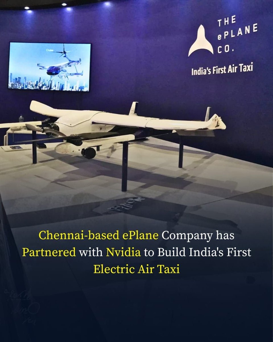 NaFaUpSpo's tweet photo. ✈️#Chennai-based The #ePlane Company partners with #NVIDIA to build India’s first electric #airtaxi — the e200x 🇮🇳
🔹Leveraging advanced #AI & accelerated computing technologies
🔹Focused on next-gen urban air mobility
🔹A major milestone for India’s electric aviation ecosystem https://t.co/VXsWHmjcdQ