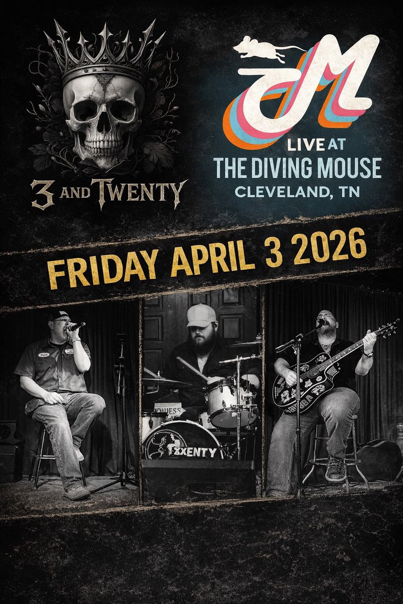 3andTwenty's tweet photo. Hitting the road again 🔜 
#TheDivingMouse Cleveland, TN 4/3/26
#RiosBarandGrill Helena, AL 4/4/26 https://t.co/9TvEmRTpRE