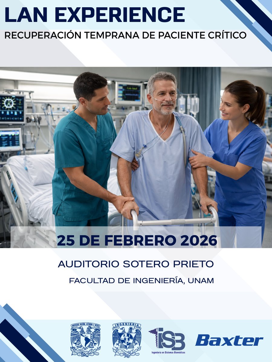FIUNAM_MX's tweet photo. LAN Experience, recuperación temprana de paciente crítico. ⚕️
Ingeniería en Sistemas Biomédicos #FIUNAM invita a este ciclo, donde podrás aprender más sobre recuperación funcional de paciente crítico, nutrición, movilidad, manejo de lesiones, entre otros temas. 
📅 25 de febrero
⏰ A partir de las 8:30 am
📍 Auditorio Sotero Prieto, #FIUNAM
