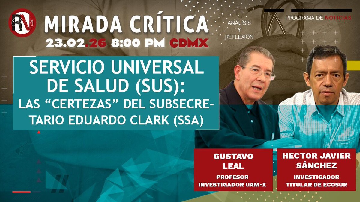 RompevientoTV's tweet photo. 👀 ¡Hoy en #MiradaCrítica! 🔴
🏥🌎 Servicio Universal de Salud (SUS): las “certezas” del subsecretario #EduardoClark (SSA) 👨⚕️🩺
Con la conducción de #HéctorJavierSánchez, Investigador Titular de Ecosur junto al Dr. #GustavoLeal, Profesor investigador de la UAM-X
2️⃣ 0️⃣ hrs ⌛ 👇
https://t.co/c8zvgIM7Tl
