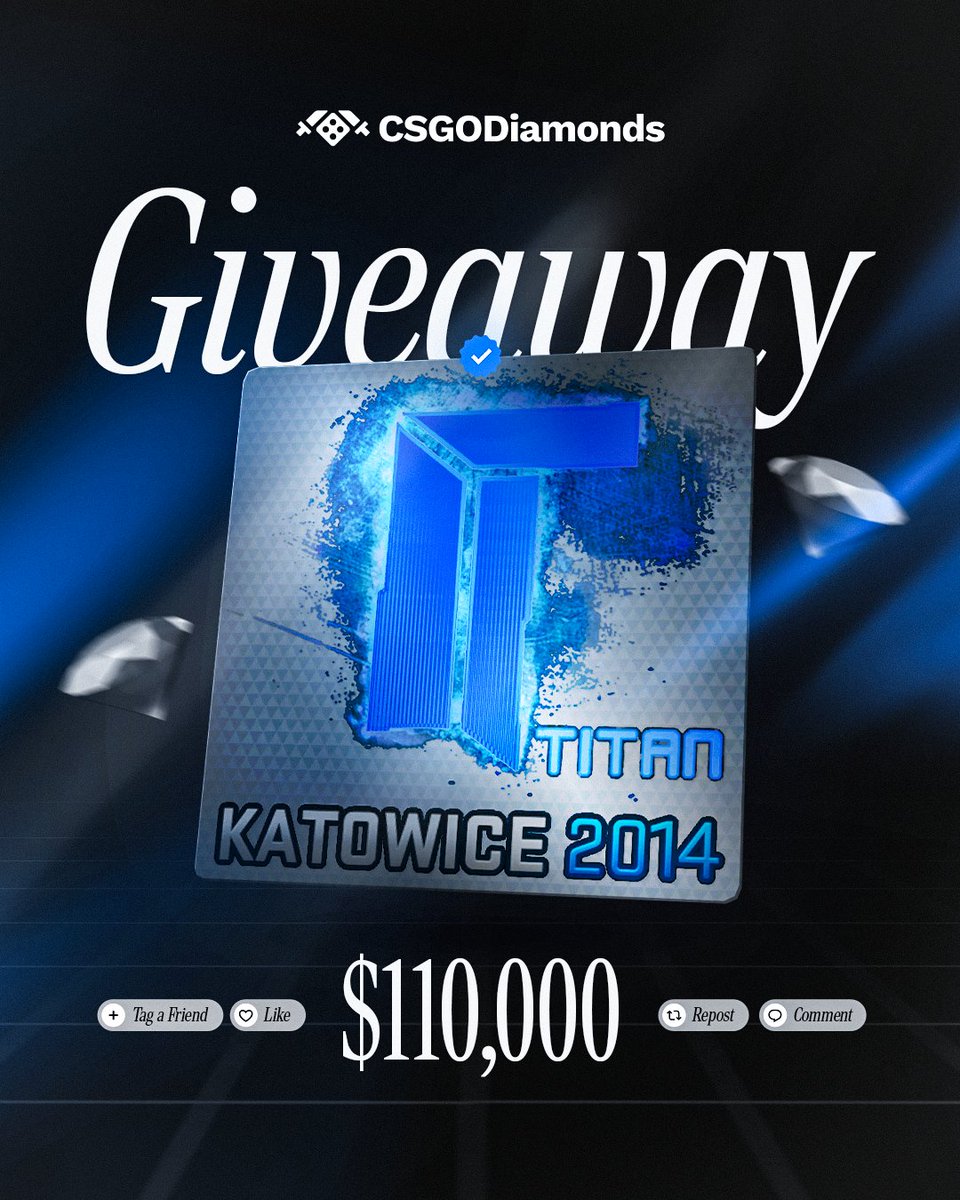 CSGODiamonds - Live NOW 🎉

To celebrate, we're giving away the most iconic sticker in the entirety of CS2

$110,000 Titan (Holo) | Katowice 2014
Giveaway, rolling at 25k retweets 🤝

Claim a free $1 via the following promo code (first 500 users only):

4P8O-FCX2-370R-1AS4