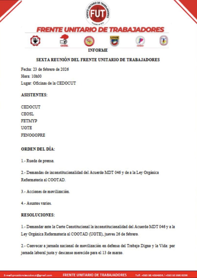 ecuainm_oficial's tweet photo. ‼️#URGENTE
Este lunes 23 de febrero, el Frente Unitario de Trabajadores (FUT) resolvió presentar el jueves 26 una demanda de inconstitucionalidad contra el Acuerdo MDT 046, que permite jornadas laborales de hasta 12 horas diarias, y contra la Ley reformatoria al COOTAD. Además, convocó a una jornada de movilización para el 13 de marzo.