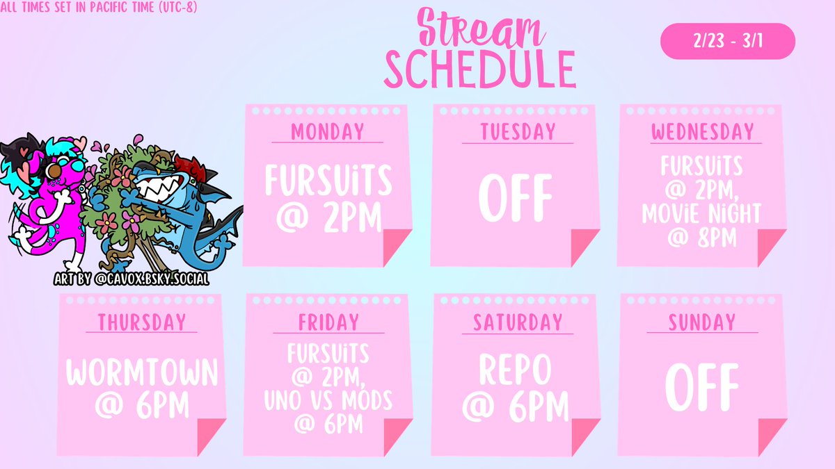 Stream schedule is LIVE for this week! All times PST (UTC-8) MON