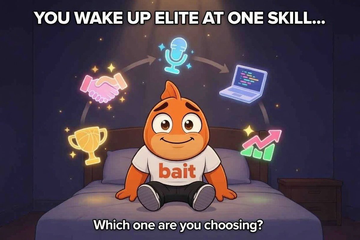 BAIT_COIN's tweet photo. 🔥 Good morning, BAIT fam!!

Let’s wake the brain up a little today…

You go to sleep tonight like normal.
You wake up tomorrow and you’ve instantly mastered ONE skill for life.

Not decent.
Not “pretty good.”
I’m talking top 1% in the world. Elite.

You only get one.

What skill are you choosing?

And don’t just say it — tell us why 👀

Is it something that makes you money?
Something that gives you influence?
Something that changes how people see you?
Or something that changes how you see yourself?

No wrong answers. But you only get one.

What’s the move?
#Bait #Skill