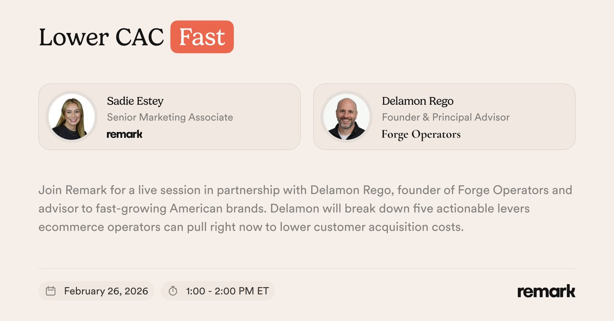 This Thursday, we’re partnering with Delamon Rego, Founder of Forge Operators, for a tactical webinar on practical adjustments brands can make to lower CAC and improve acquisition efficiency.

Save your spot: withremark.wistia.com/live/events/uy…