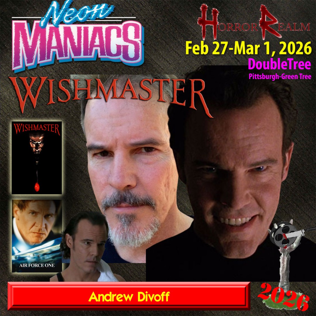 TKPNPodcast's tweet image. The Wishmaster! Andrew Divoff will be at at Horror Realm 2/27-3/1 in Pittsburgh. Details in the graphic.  cutt.ly/WtfGiUVT #Wishmaster #AndrewDivoff