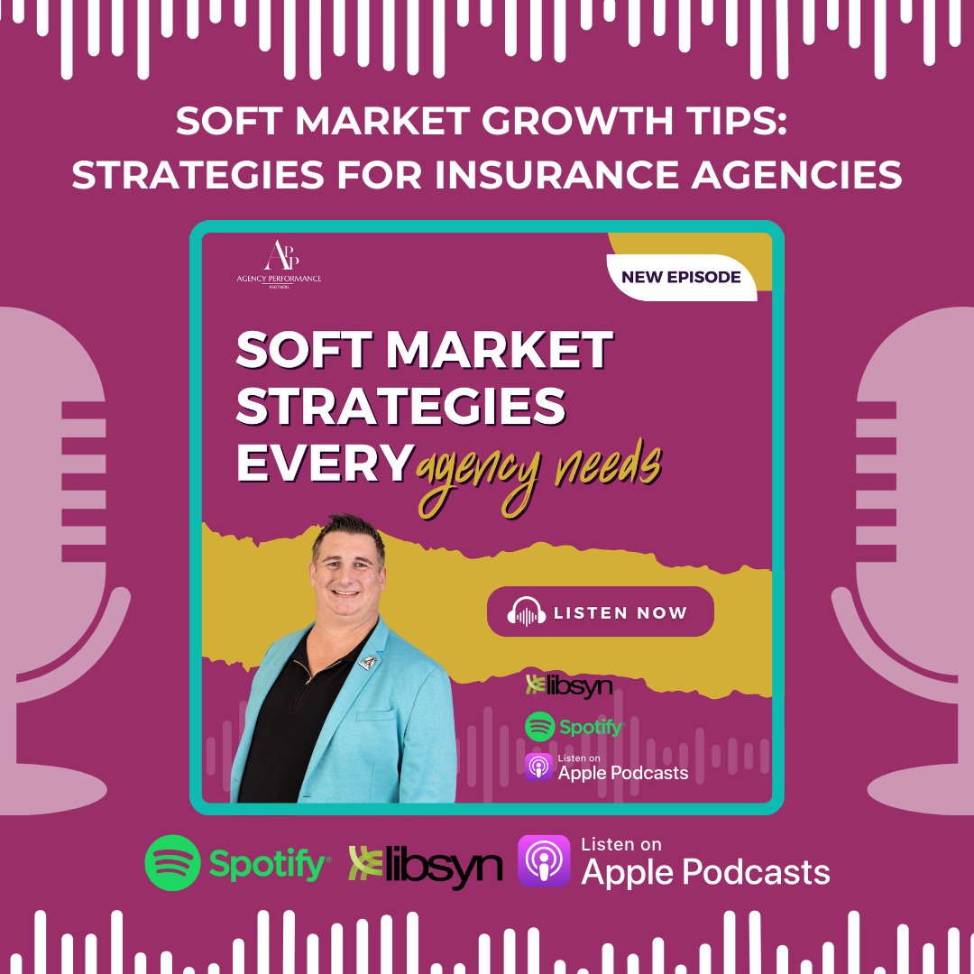 Appsinsurance's tweet image. 🎧 The Podcast You’ll Love!

Soft Market Growth Tips: Strategies for Insurance Agencies

Learn how to thrive even as the insurance market softens!

#AgencyPerformancePartners #InsuranceGrowth #ClientRetention #InsuranceInsights #SoftMarket #AgencyLeadership