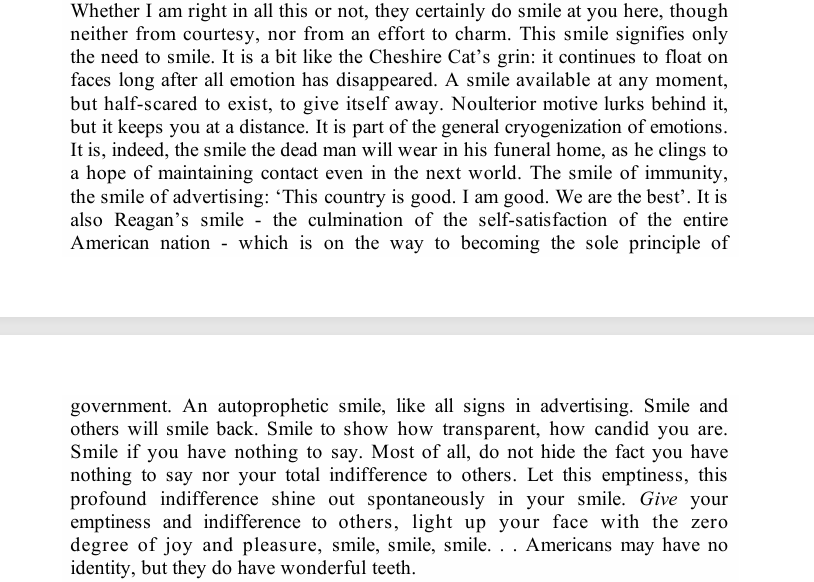 dis_affected's tweet photo. I haven't decided yet whether i should smile at strangers, but my research continues

1) the ever-cheerful jean baudrillard riffs on smiling at strangers in america; 2&amp;3) an unbelievable anecdotal counterpoint. https://t.co/5yEkuvW6td