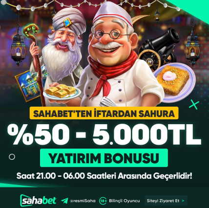 🌙 RAMAZAN AYI ÖZEL 5.000TL NAKİT BONUS BAŞLADI!

💥Sahabet ile  İftar’dan Sahur’a %50 Slot Bonusu!

💸 Ramazan ayı boyunca 21:00 – 06:00 arası geçerli %50 BONUS!

➡️ 500 TL – 5.000 TL arası yatır,
➡️ %50 Bonus anında hesabında!
➡️ Tüm yatırım yöntemlerinde geçerlidir.