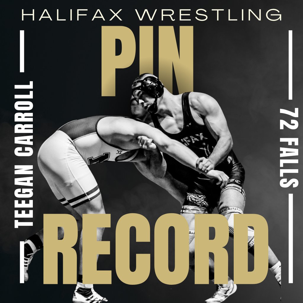 RECORD ALERT! Teegan Carroll now holds the all-time Halifax Wrestling record for pins at 72 and counting! He passes 2017 graduate Jake Paul  who had 71. Congrats to Teegan and good luck at Regionals!