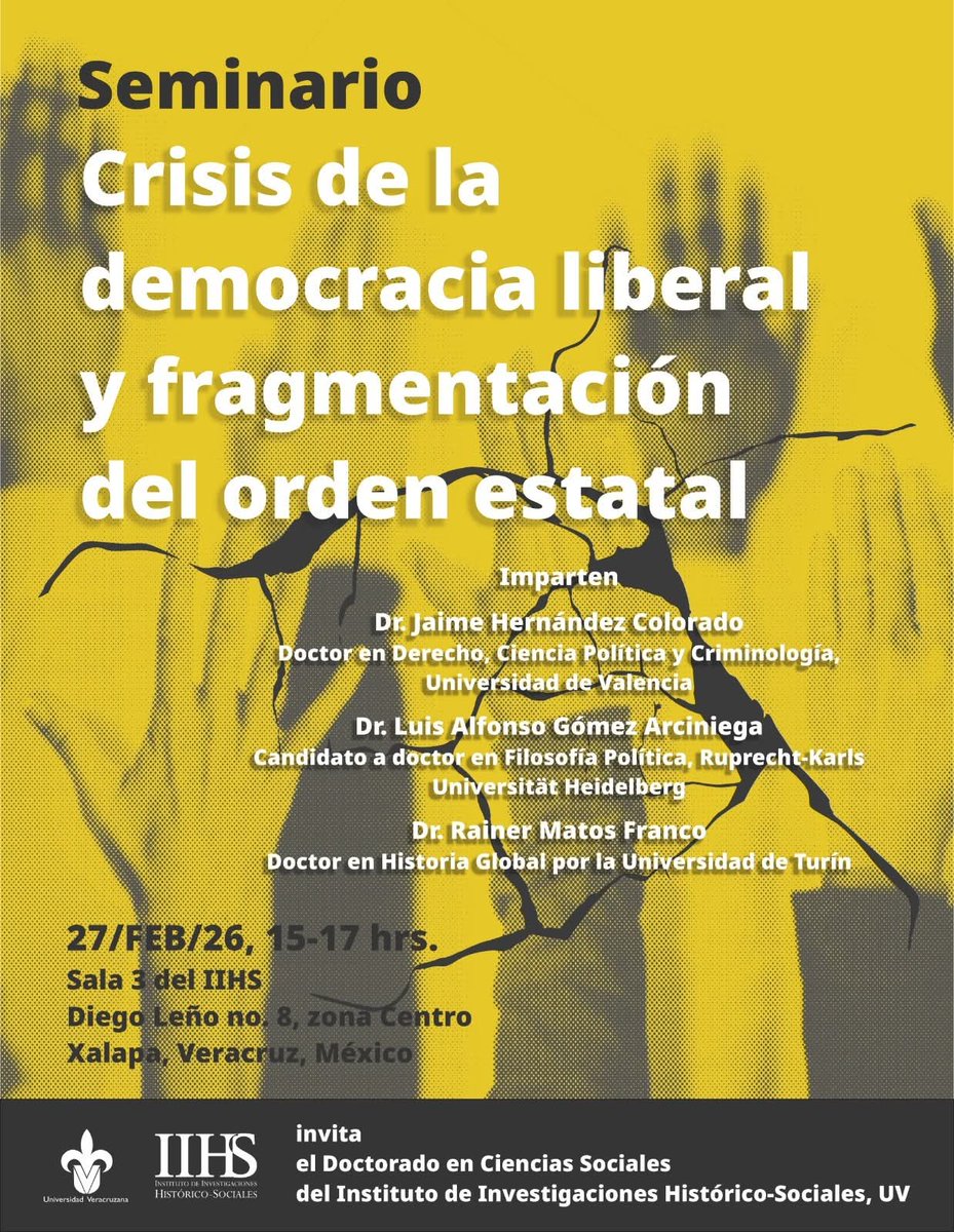 Esta semana en el IIHS-UV: Seminario "Crisis de la democracia liberal y fragmentación del orden estatal"
27 de febrero de 2026, 15 a 17 horas.