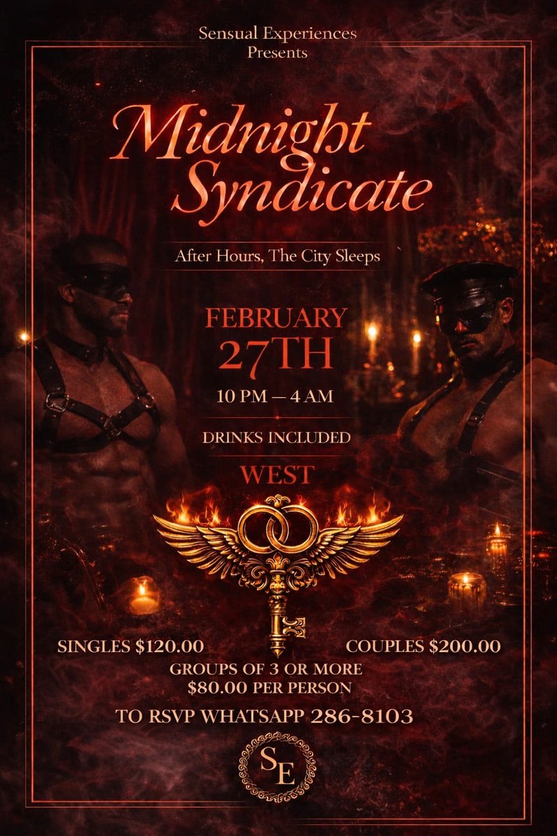 SensualExp_tt's tweet photo. 🔥 MIDNIGHT SYNDICATE — FEB 27 🔥

Not a fete. Not a club. Not for the shy.

🥂 Drinks included
🔞 21+ Adults Only
📍 Private location after RSVP
🔒 Limited capacity

Link form: https://t.co/C73KdC0poG

WhatsApp 286-8103 https://t.co/S3kAlgoj2U