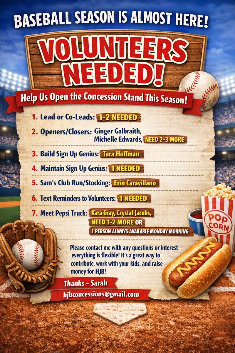 THANK YOU to those who have already volunteered! We truly couldn't without you! We are still in need of a few more people.  If your schedule allows it, please join us for the 2026 HJB season.
Feel free to reach out to Sarah at hjbconcessions@gmail.com for more info.