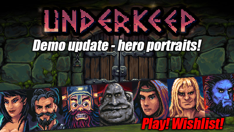 Underkeep demo update is out now! New hero portraits, improved balance, and classic dungeon crawling atmosphere. See you at #SteamNextFest

store.steampowered.com/app/2411200/Un…

#DungeonCrawler #CRPG #DRPG #GridBased #RetroGaming #3DダンジョンRPG #レトロゲーム #ダンジョンRPG