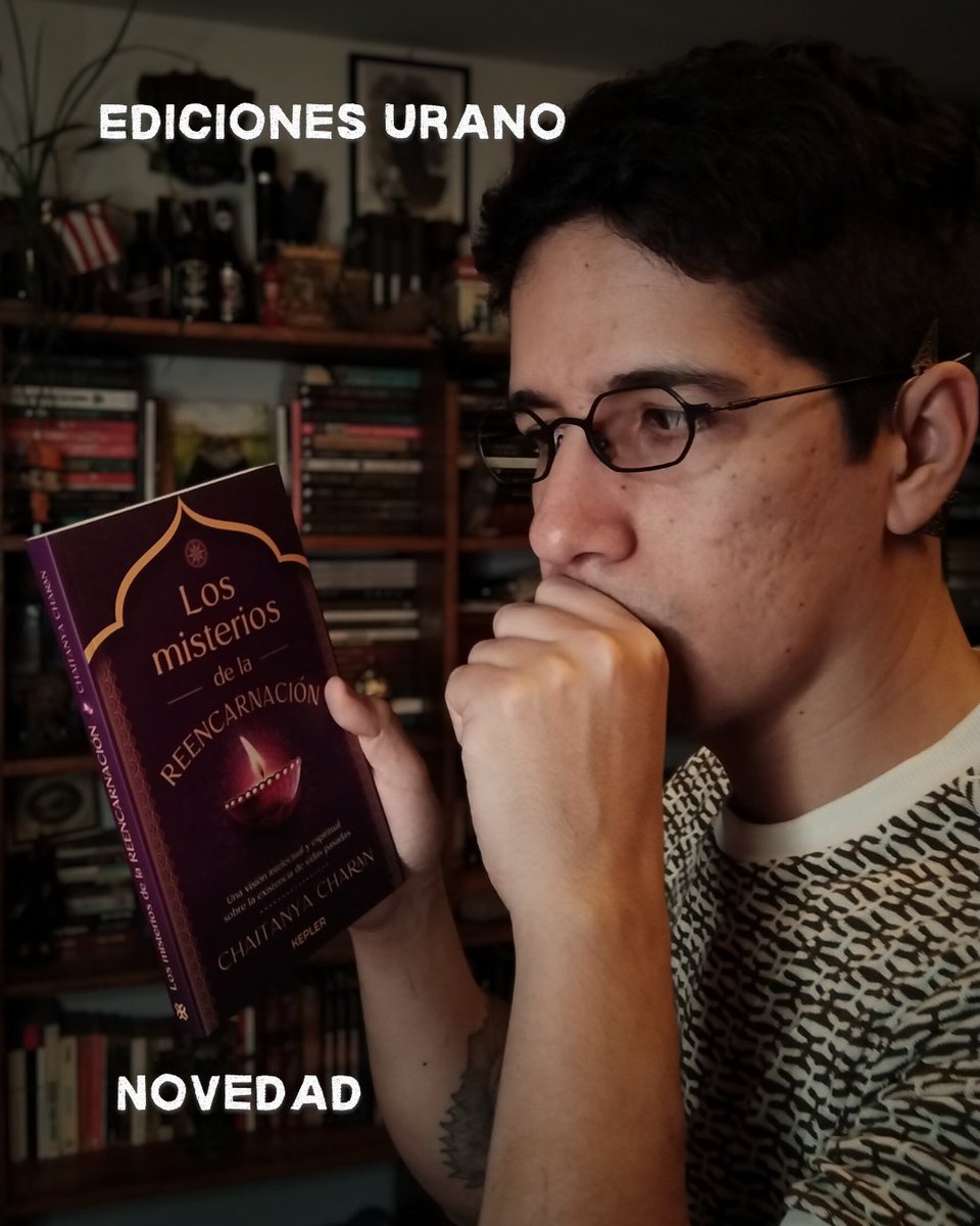 Para aquellos curiosos sobre los temas más allá de la muerte 🪔 👀 casos reales, estudios y reflexiones filosóficas sobre el fenómeno y por qué no decirlo, el "ideal" de la reencarnación.

<a href="/UranoMx/">Ediciones Urano México</a> 

#Libros #Literatura #Novedades #Reencarnacion