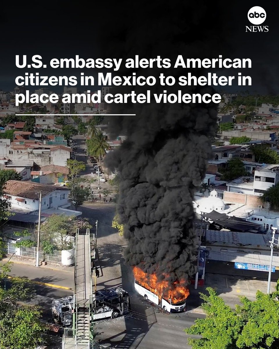 ABC's tweet photo. NEW: State Department officials have alerted U.S. citizens in Mexico to shelter in place and contact official emergency hotlines for more information as dangerous conditions persist amid regional unrest and ongoing security operations.

Read more: https://t.co/KUAGSKJthP https://t.co/cFK6dZNxeQ