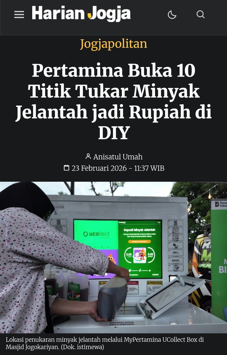 Pertamina buka 10 titik MyPertamina UCollect Box di DIY buat nuker minyak jelantah jadi saldo💧➡️💸

Caranya lewat aplikasi MyPertamina (menu Sustainability Corner → ubah minyak jelantah jadi rupiah → scan barcode → masukkan jelantah ke box).
Nilainya mulai Rp5.500/liter.