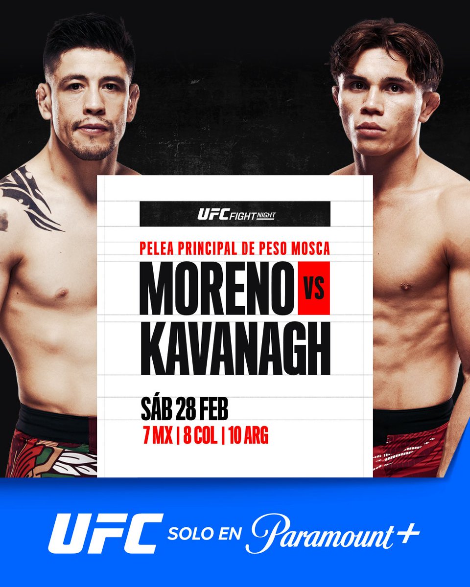 Este sábado se escribe un nuevo capítulo en #UFCMexico ✍️👊

🤩🥊 Brandon Moreno y Lone'er Kavanagh nos aseguran una noche épica arriba del octágono 

📍 Arena CDMX 📅 Sábado 28 de febrero
Preliminares 4pm 🇲🇽/7pm 🇦🇷
Estelares 7pm 🇲🇽/10pm 🇦🇷

Vive la intensidad de la UFC, en vivo