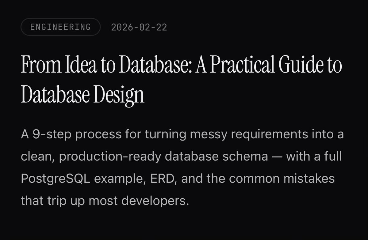 Most developers learn SQL syntax but never learn how to design a database.

I built a 9-step process that takes you from messy requirements to a production-ready schema.
In this guide, I walk through:
→ How to go from messy requirements to clean tables
→ Identifying entities,