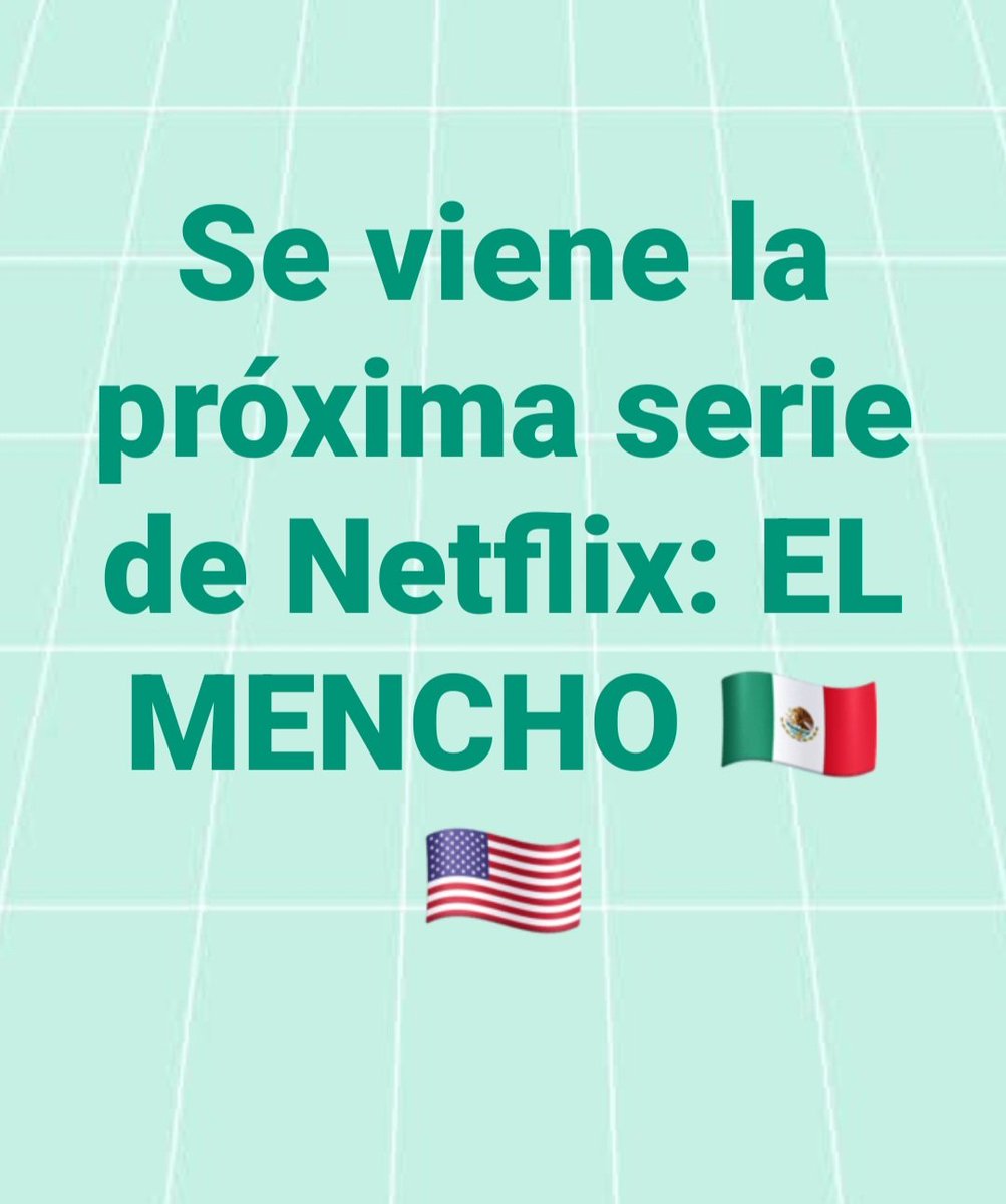 Se viene la próxima serie de Netflix: EL MENCHO 🇲🇽 🇺🇲
#ElMencho será un éxito en #Netflix 
#casting de actores ya!