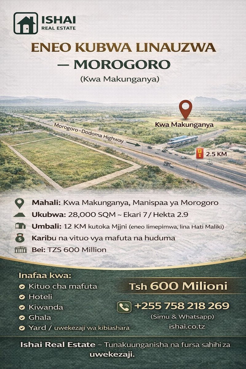 IshaiRealEstate's tweet photo. ENEO KUBWA LINAUZWA – MOROGORO (Kwa Makunganya).

Fursa nzuri ya uwekezaji katika eneo lenye ukuaji wa haraka, lililopo Kwa Makunganya – Manispaa ya Morogoro, likitazamana na barabara kuu ya Morogoro–Dodoma.

Eneo ni tambarare, limepimwa, na lina Hati miliki. https://t.co/sDNZpcZLHi