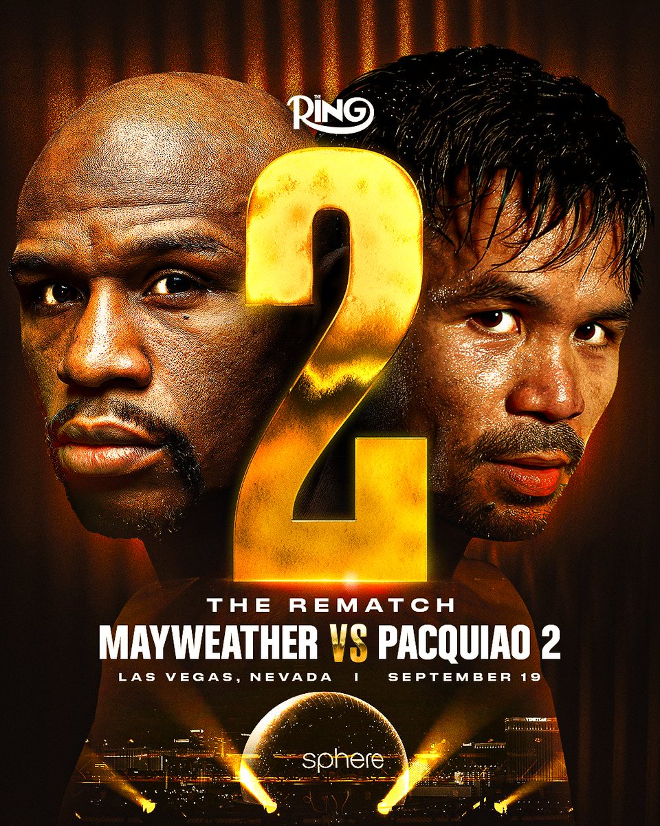 ringmagazine's tweet image. ‼️ ANNOUNCED: Floyd Mayweather Jr and Manny Pacquiao will officially run it back in a professional rematch on September 19th at the Sphere in Las Vegas.

The two icons previously fought in the ‘Fight of the Century’ in 2015 🥊