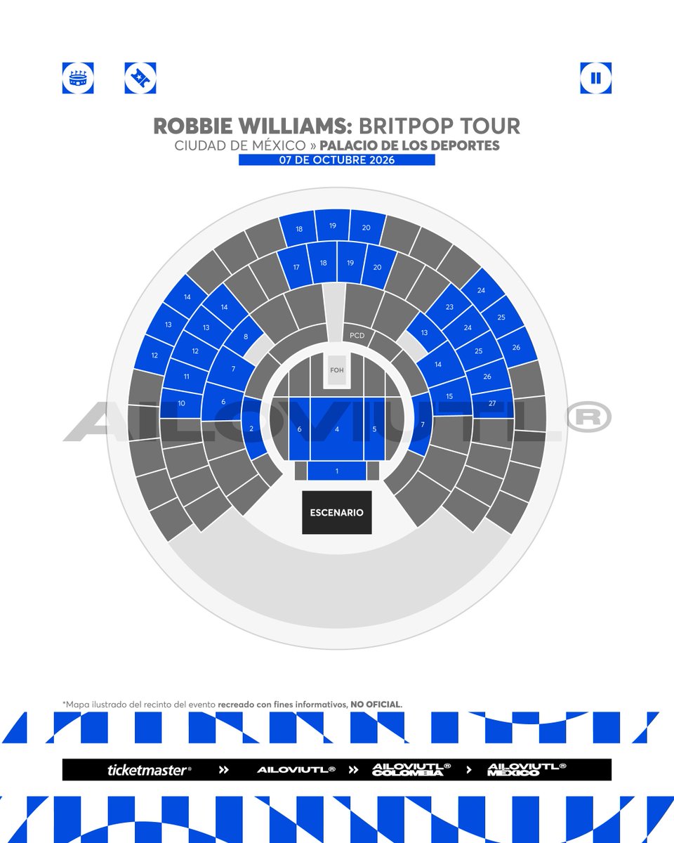 🚨 MAPA DE ZONAS RECOMENDADAS 🚨

ROBBIE WILLIAMS 🩻 BRITPOP World Tour
🗓️ Miércoles 7 de Octubre del 2026 🗓️
🏟️ Palacio de los Deportes 🏟️
📍 CDMX 📍🇲🇽 México 🇲🇽

💺 Información de Asientos💺

Las zonas marcada en azul son las zonas que les recomiendo en base a mi experiencia