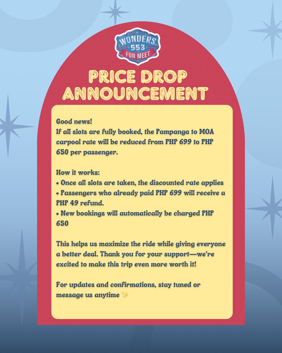 from613_'s tweet photo. PRICE DROP ANNOUNCEMENT 

Good news! 🚗✨
If ALL slots are fully booked, the Pampanga to MOA carpool rate will be reduced from PHP 699 to PHP 650 per passenger. https://t.co/qBSojosMrL
