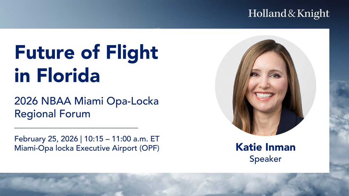 Holland_Knight's tweet image. What does the future hold for #Florida's #businessaviation sector? Join #PublicPolicy &amp;amp; Regulation attorney Katie Inman at @NBAA's Miami Opa-Locka Regional Forum this week to learn what's shaping the industry and where the market is headed. Katie will highlight the ways local,