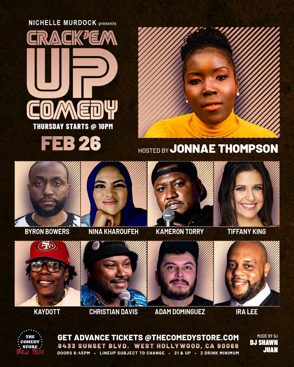 CrackemupLA's tweet photo. We are so ready for this week’s show! Closing out BHM with all these hilarious folks! Catch us here-10PM 
@TheComedyStore 

Get tickets today at:
https://t.co/QkFFSH1rSJ https://t.co/vgOBwzvc7q