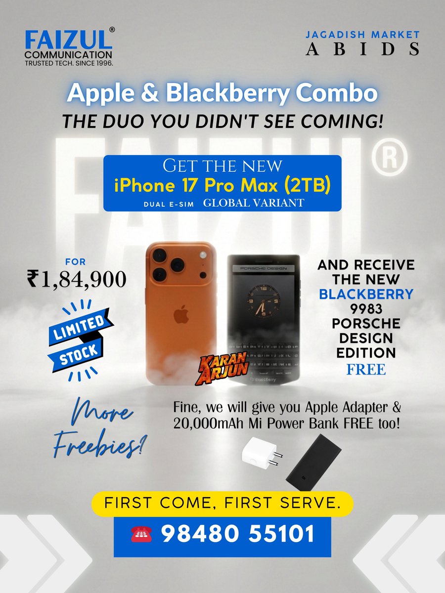 FaizulComm's tweet photo. The Karan-Arjun are here. The great combo deal you can’t afford to miss.

Limited stock. First come, first served.

Faizul Communication
📍 Jagadish Market, Abids, Hyderabad.
📞 +91-9848055101

#iPhone17ProMax #BlackBerry #FaizulCommunication #MobileStore #Hyderabad https://t.co/VvZBeenpzZ