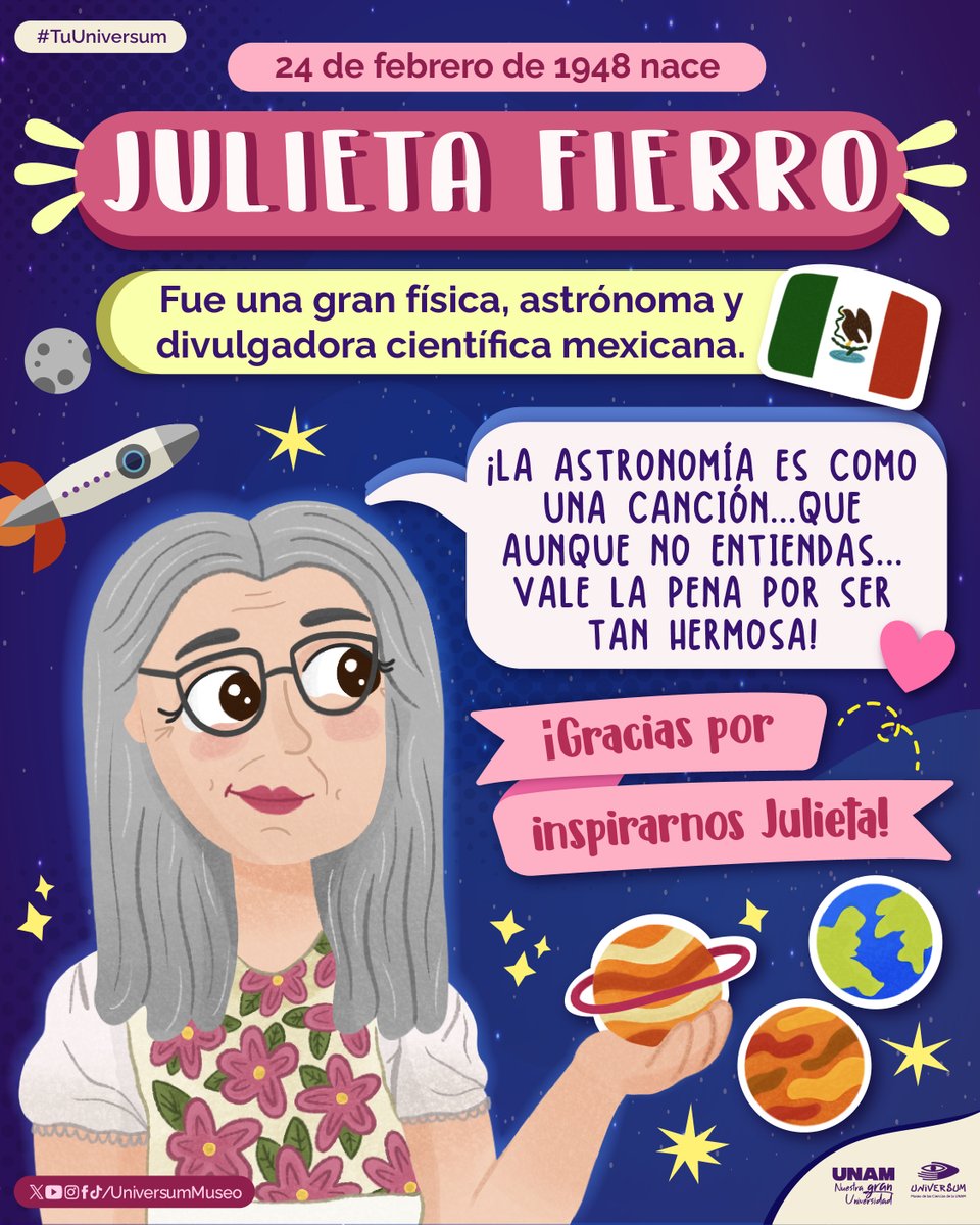 #UnDíaComoHoy nace la física, astrónoma y divulgadora científica mexicana, Julieta Fierro. 🔭💗
Inspiró a muchas y muchos jóvenes en el mundo de la ciencia. ✨

Ven al homenaje que tendremos en su honor bit.ly/3ZH4cZO
ACCESO GRATUITO | Explanada de Universum