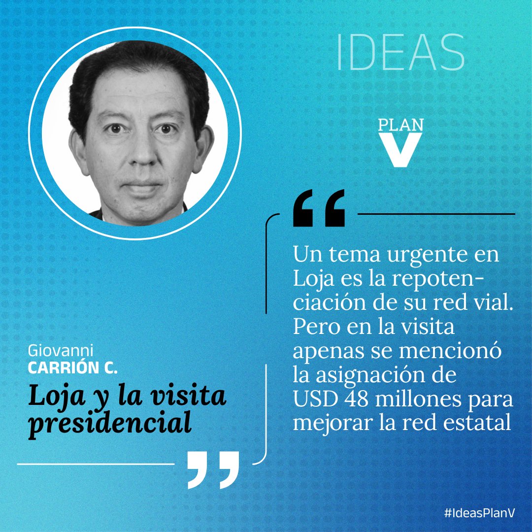 #IdeasPlanV | Loja y la visita presidencial
La nueva columna de #opinión de <a href="/GiovanniCarrion/">Giovanni Carrión</a>. bit.ly/4kUi6S3