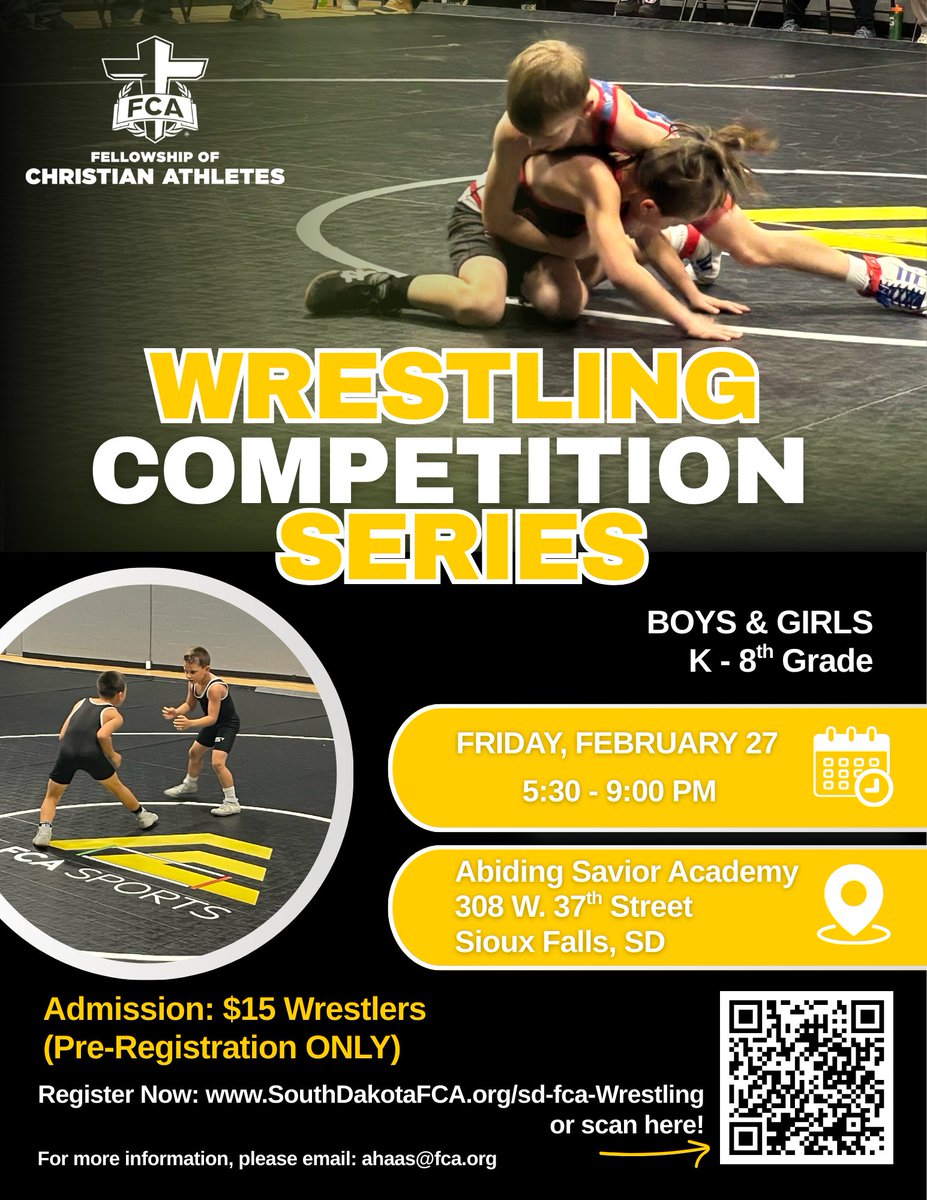SDFCASports's tweet photo. This Friday! Join FCA for our Competition Series, open to boys &amp; girls grades K-8th! Register Here: https://t.co/c2TRFi9RSa
#FCAWrestling #SDwrestling @southdakotawrestling https://t.co/FxfGRaH8wa