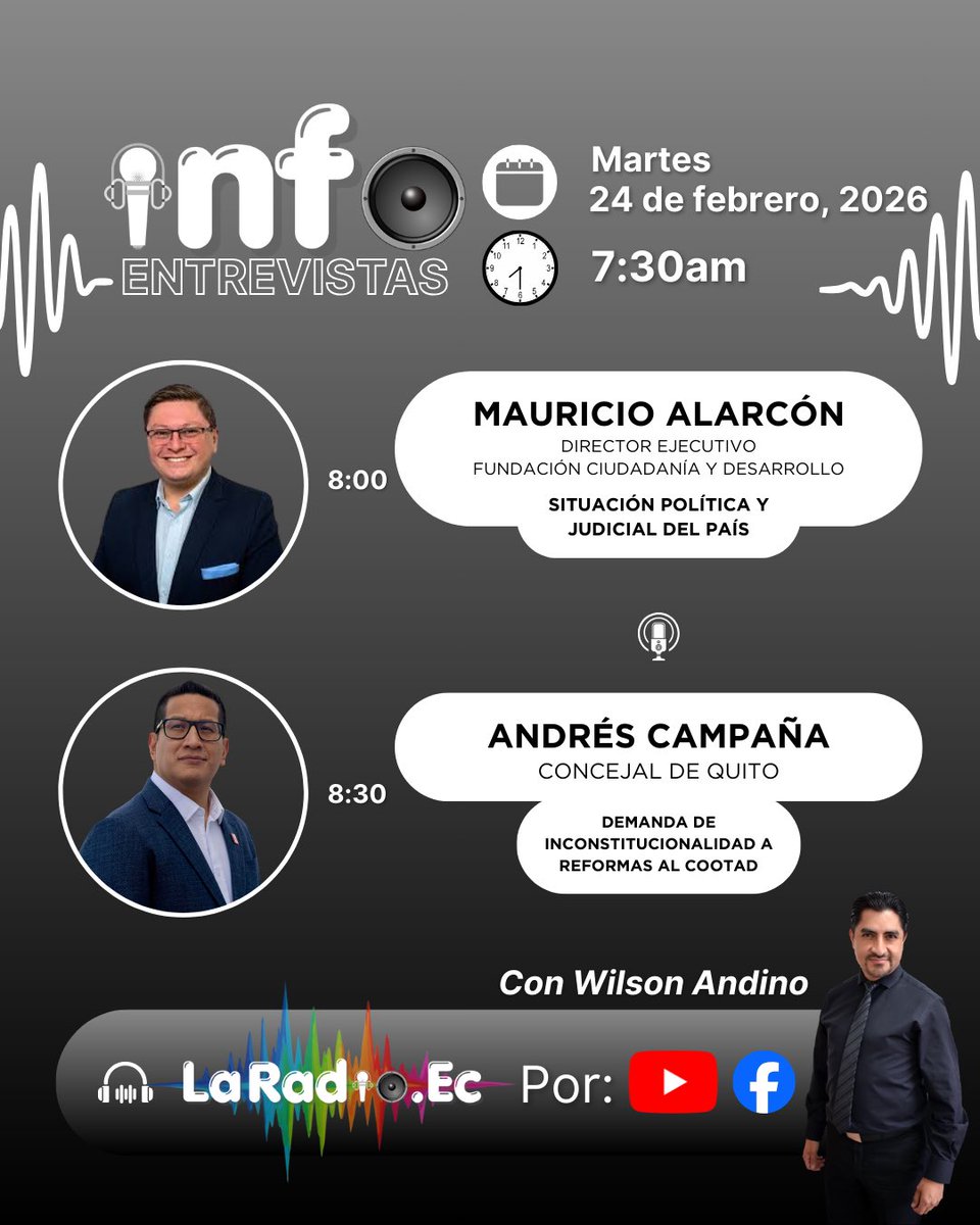 🎙️inf🔘 Martes 24/2/2026🎧desde las 7:30 🕢 con <a href="/WilsonAndinoV/">𝗪𝗶𝗹𝘀𝗼𝗻 𝗔𝗻𝗱𝗶𝗻𝗼 🎙 💡 🧩</a>

Invitados:
🗣️ <a href="/aiarconsalvador/">Mauricio Alarcón-Salvador</a>, director <a href="/FCD_Ecuador/">Ciudadanía y Desarrollo</a>: Situación política y judicial en #Ecuador.
🗣️ <a href="/campanaUIO/">Andrés Campaña</a>, concejal de Quito: Demanda contra Reformas #COOTAD.

🎥 Por YouTube y Facebook de #LaRadioEc 👍🏻

#info