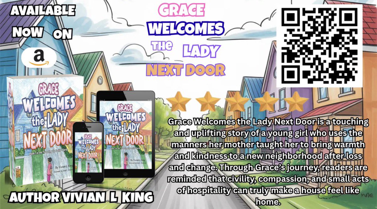 VivianLKing's tweet photo. On Day 23 of Black History Month and Day 2 of Black Children’s Book Week, I ask you to celebrate by purchasing a Black children’s book. A QR code below helps you learn about my book, “Grace Welcomes the Lady Next Door,” but there are several books out there. #BHM2026 #BCBW https://t.co/d7uynEYtmW