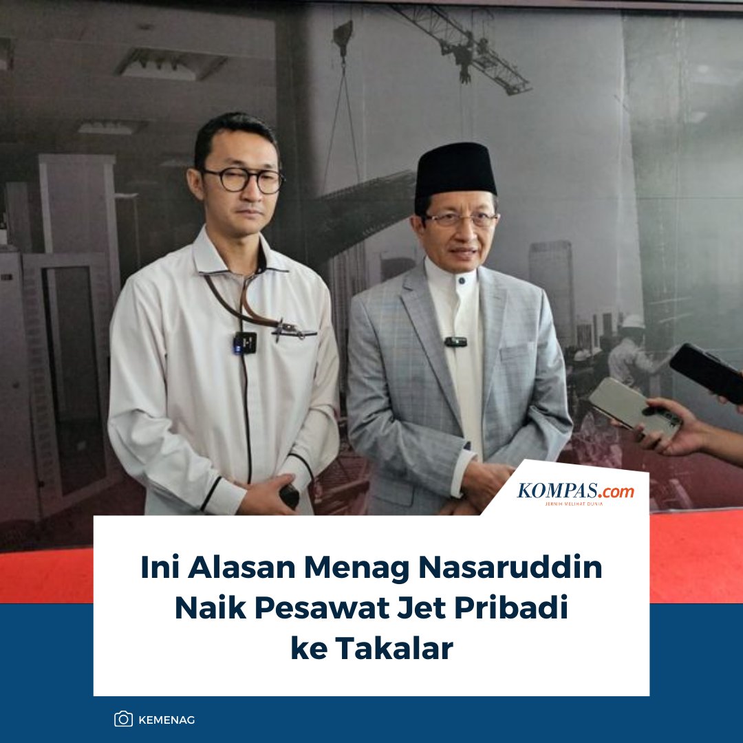 kompascom's tweet photo. Menteri Agama (Menag) Nasaruddin Umar menjelaskan alasannya menggunakan jet pribadi untuk menuju Kabupaten Takalar, Sulawesi Selatan (Sulsel).
Baca di sini: https://t.co/LnNI3psgug
~AA #Menag #NasaruddinUmar https://t.co/TKlSmOIj1o