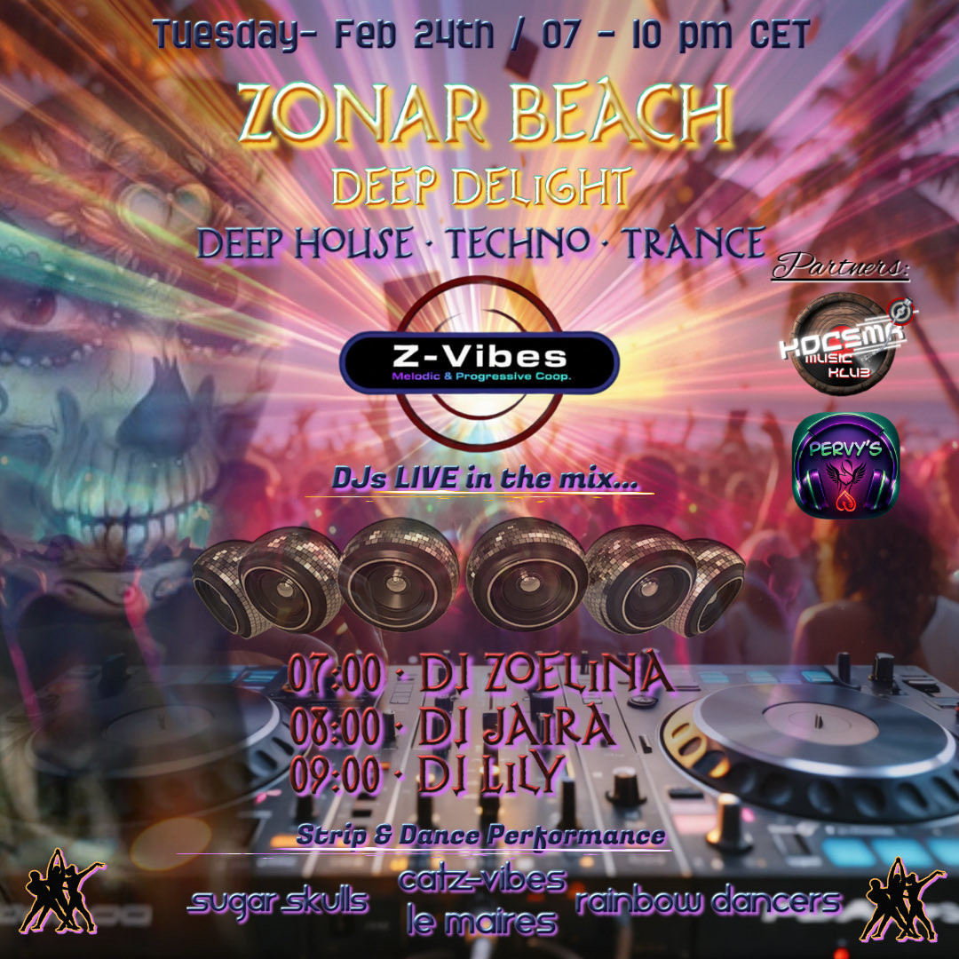Jaira3DX's tweet photo. 🌴 ZONAR BEACH – DEEP DELIGHT 🌴
Tuesday Feb 24th | 07–10 PM CET
Deep House • Techno • Trance
I’ll be mixing live at 08:00 PM 🔥
Line-up: Zoelina • Jaira • @LilyNJoy3dx
With strip & dance performances.
Let’s go deep. 🌊✨
#ZonarBeach #DeepDelight #Techno #Trance https://t.co/X8MZt5Ej6z