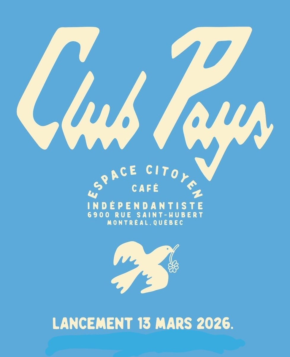 PaysQuebec's tweet photo. ☕️⚜️ Café #ClubPays
Espace-Café citoyen indépendantiste
6900 rue St-Hubert
#Montréal, #Québec
Lancement 13 mars 2026
Détails: ➡️ https://t.co/PSIzXaOadB
#café #indépendance #jeunes #Mtl #Mtlmoments #plazasthubert #MtlBlog #OuiQc #OuiQuébec #patriotes #paysQc https://t.co/lA5EP5kVII