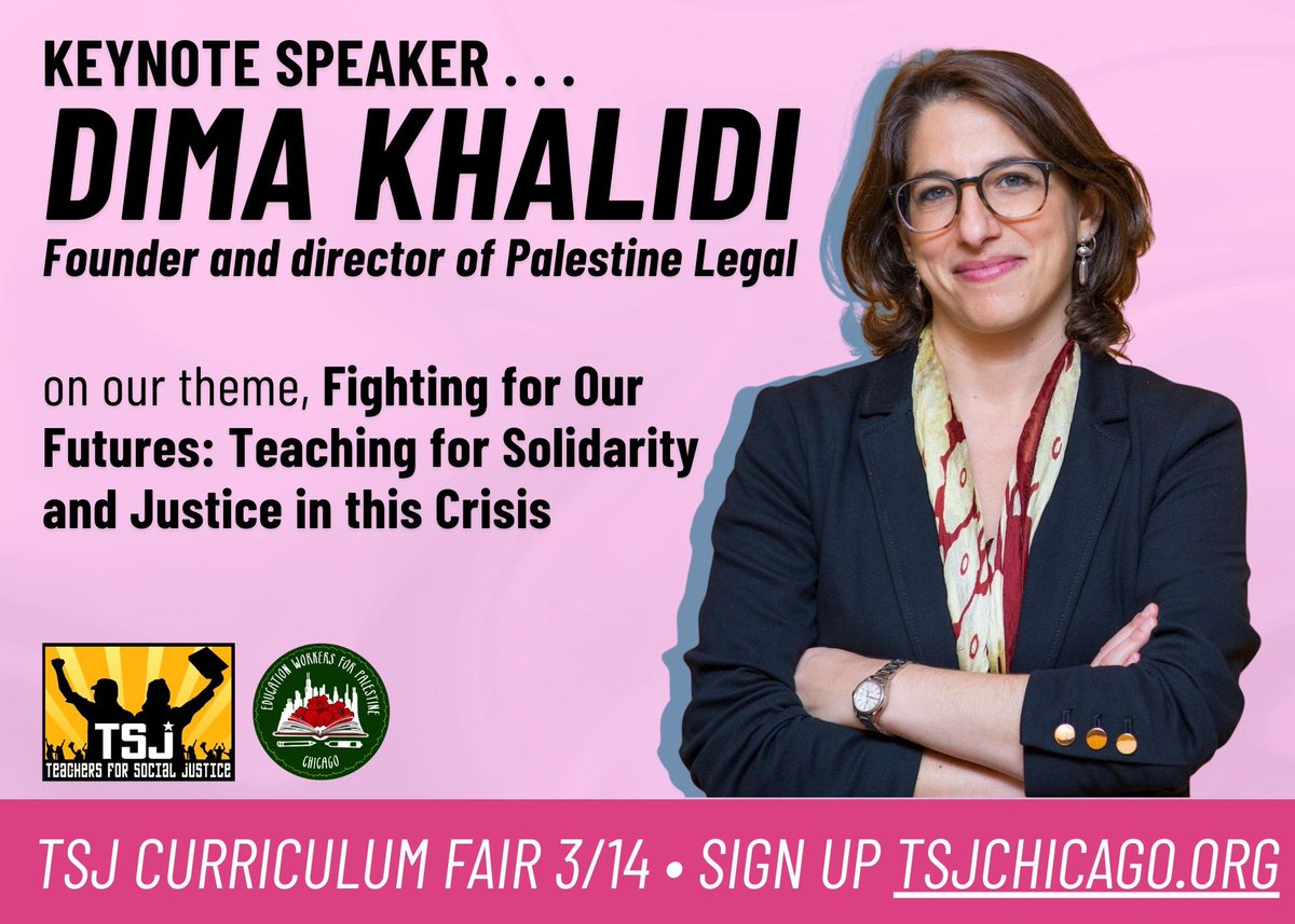 TSJChicago's tweet photo. (1/ )Announcing the 2026 TSJ Curriculum Fair keynote speaker... Dima Khalidi!

Dima is the founder and director of Palestine Legal, which defends the rights of people in the US speaking out for Palestinian freedom. 

Don't miss out! Register here: https://t.co/ruJsvKg9aV https://t.co/ZHKMH4eBkB