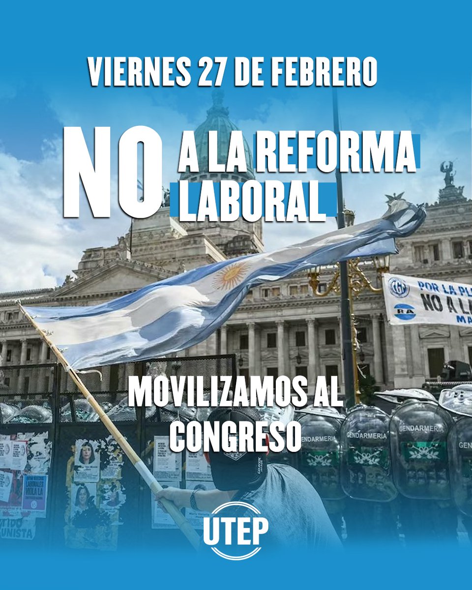 Este viernes inundaremos las calles en el Congreso y en todo el país para repudiar la reforma laboral regresiva del gobierno de Milei! (1/2) 👇