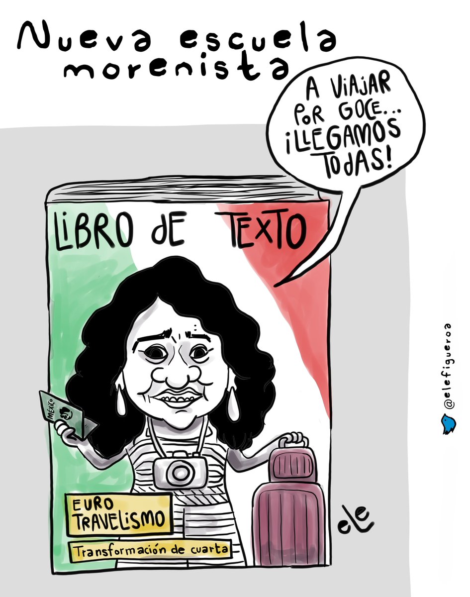girodetuercamx's tweet photo. #NuevaEscuela #Morenista, cartón de @elefigueroa
#LibrosDeTexto #Viajes #4T https://t.co/OnLWELgTdK