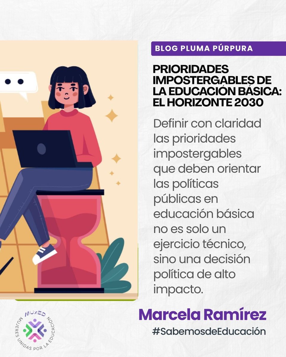 muxed_mx's tweet photo. #Adelanto #BlogplumaPúrpura #RepensarlaEducación #cadaMartes
Mañana escribe #MarcelaRamírez quien es integrante de #MUxED (mupored). Licenciada en Ciencias de la Educación y candidata a Maestra en Política Educativa. Ha coordinado el diseño, implementación y evaluación de programas nacionales. Fue Subsecretaria de Educación Básica en Tamaulipas. Actualmente es consultora independiente.