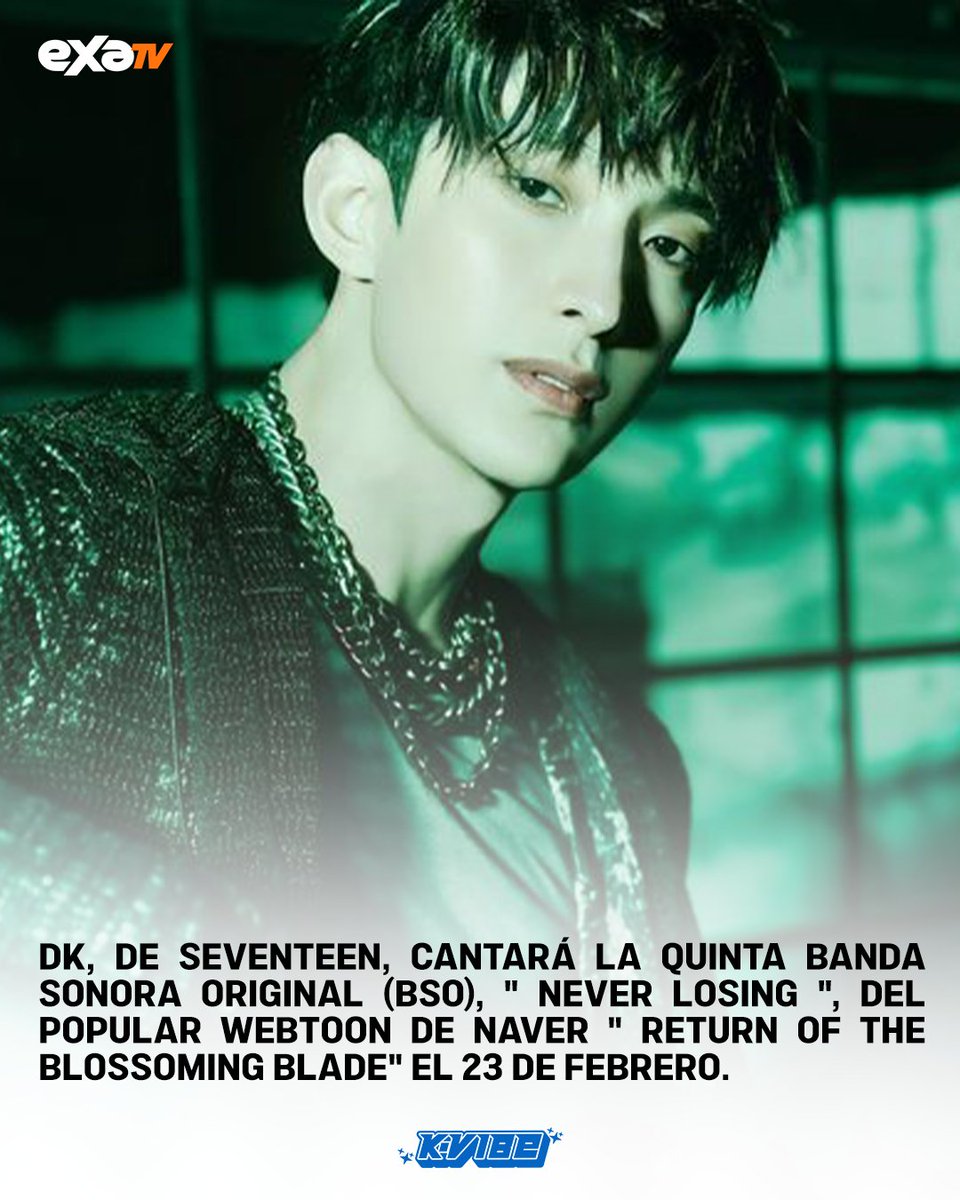 🎧💎 ¡CARATS, nueva joya musical!

DK de SEVENTEEN lanzó “Never Losing”, el OST para el popular webtoon Return of the Blossoming Blade, mostrando su poderosa voz en una emotiva canción pop-rock sobre seguir adelante sin perder la esperanza. 🥹🔥

El tema es el quinto OST de la