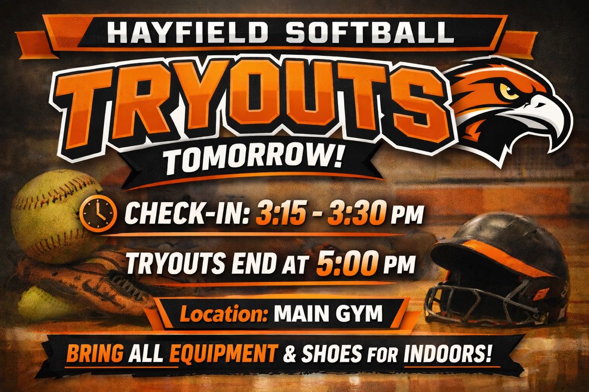 Hayfield Softball tryouts will be held indoors in the Main Gym.
🕒 Check-in: 3:15–3:30 PM
⏰ Tryouts end at 5:00 PM

Please bring all equipment and shoes appropriate for indoor use.

Let’s compete, support each other, and set the tone for the season. 🧡🖤